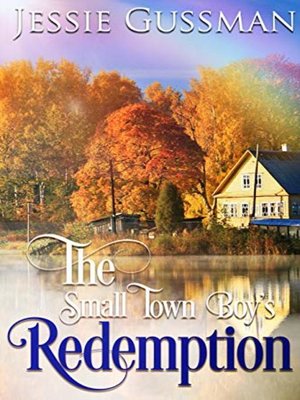 cover image of The Small Town Boy's Redemption